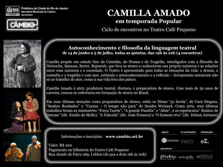 CICLO DE ENCONTROS CAMILLA AMADO EM TEMPORADA POPULAR!