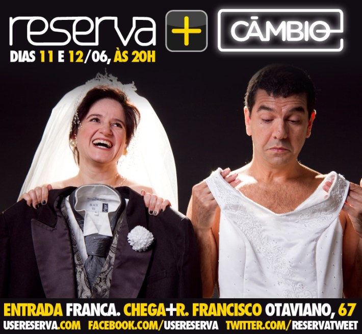 AMOR CONFESSO somente 2 apresentações estreando a parceria RESERVA+CÂMBIO!